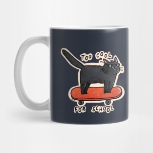 Too Cool For School Mug